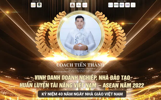 Coach Tiến Thành – nhận Vinh Danh "Nhà đào tạo-huấn luyện tài năng Việt Nam – Asean năm 2022"